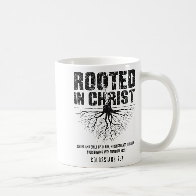 Caneca De Café Rooted In Christ Christian Nge Bible Verse Colossi (Direita)