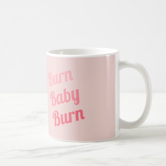 Caneca De Café Rosa de bebê da queimadura da motivação do (Direita)