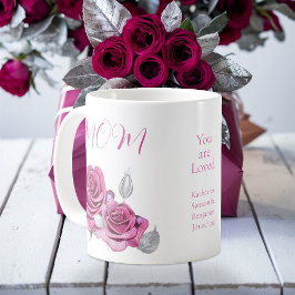 Caneca De Café Rosa Rosa Rosa Rosa Silver deixa Mães 'Você é Amad