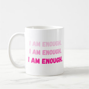 Caneca De Café Rosa Vibrante Eu Sou Suficiente Afirmação de Autoe
