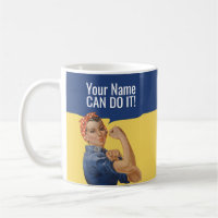 Rosie the Riveter Mugs | Texto personalizado