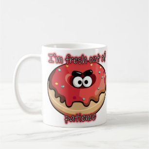 Caneca De Café Rosquinha zangada: Fresca da paciência