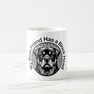 Caneca De Café Rottweiler, My Best Friend Has a Block Head