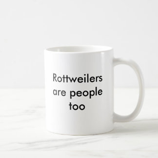 Caneca De Café Rottweilers é pessoas demasiado