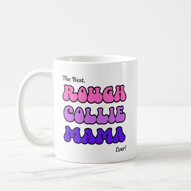 Caneca De Café Rough Collie Mama (Esquerda)