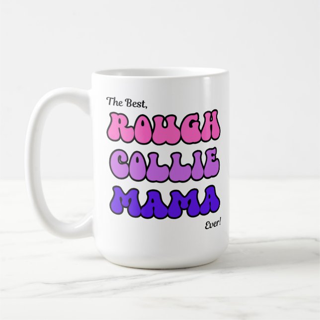 Caneca De Café Rough Collie Mama Mug (Esquerda)