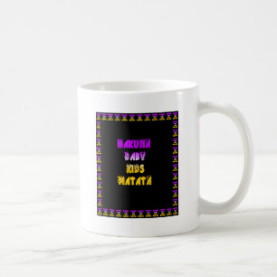 Caneca De Café Roxo e Amarelo Hakuna Matata Bebês Oferece um