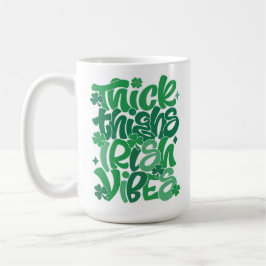 Caneca De Café Rua "Thick Thighs Irish Vibes", de Patrick