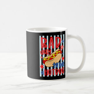 Caneca De Café Ruim dia patriótico 4 de julho para ser um cachorr