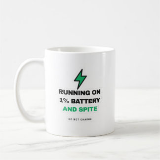 Caneca De Café Running On 1 Percent Battery And Spite Funny Mug