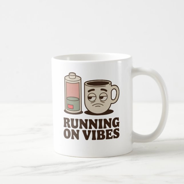 Caneca De Café Running on Vibes | Existential Mood with Caffeine  (Direita)
