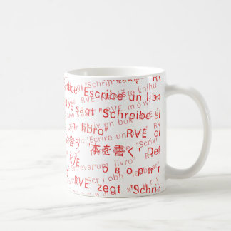 Caneca De Café RVE DIZ: "Escreva um livro" Clássica Mug