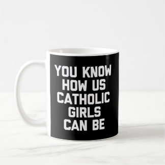 Caneca De Café Sabe Como Nós, Católicos, Podemos Ser Católicos