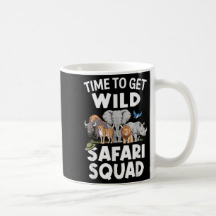 Caneca De Café Safari Tour Guide Safari Animal Time To Get Wild