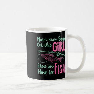 Caneca De Café Saia do Caminho, Garotos, Deixem Essa Garota Mostr