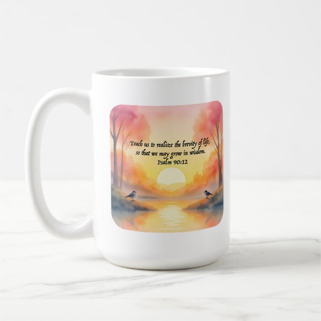 Caneca De Café Salmo 90:12. Ensinem-nos a perceber a brevidade da (Esquerda)