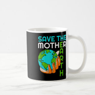 Caneca De Café Salve a Mãe Terra Mudanças Climáticas Pro