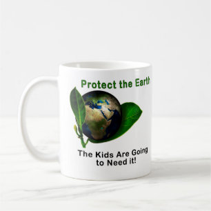 Caneca De Café Salve a Terra. As Crianças Vão Precisar Dela!