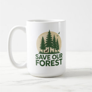 Caneca De Café Salve Nossa Floresta - Conservação Ecológica