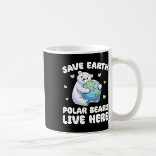 Caneca De Café Salve Os Ursos Polares Da Terra Vivem Aqui No Dia