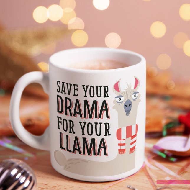 Caneca De Café Salve Seu Drama Para Seu Llama (Show your quirkiness and super chill attitude as you have your morning coffee. )