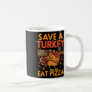 Caneca De Café Salve Uma Turquia Coma Pizza Divertida Graças Comi
