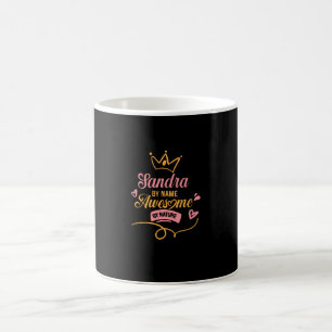 Caneca De Café Sandra Por Nome Incrível Por Natureza