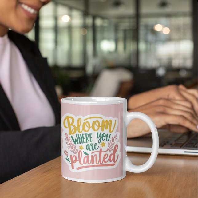 Caneca De Café Sangue Onde Você Está Plantado (Encourage yourself or others with this, "Bloom where you are planted" mug! )