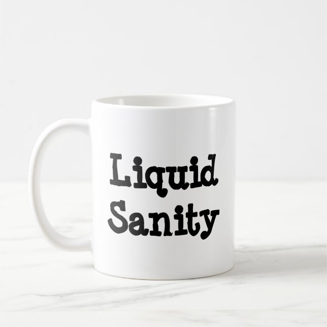 Caneca De Café Sanidade Líquida - Mug-A-Tude (Esquerda)