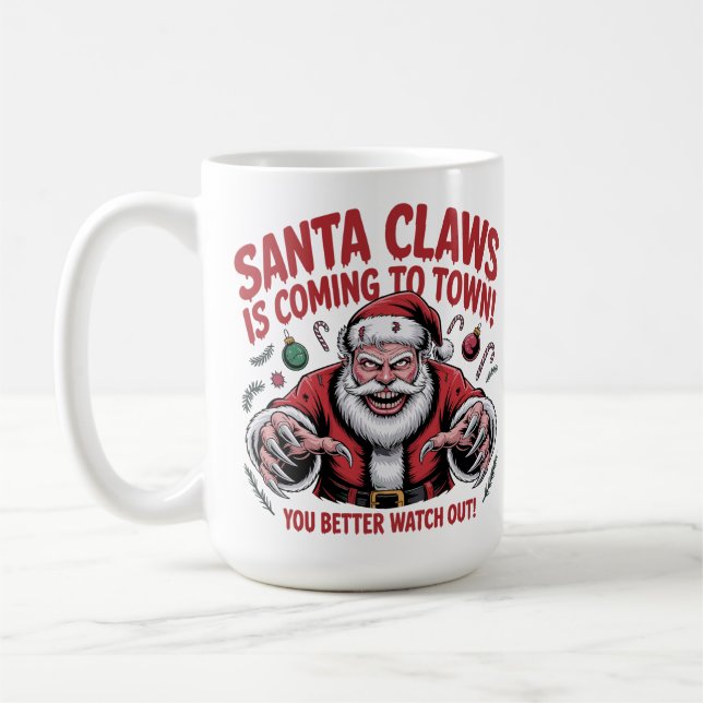Caneca De Café Santa Claws Está Chegando à Cidade (Esquerda)