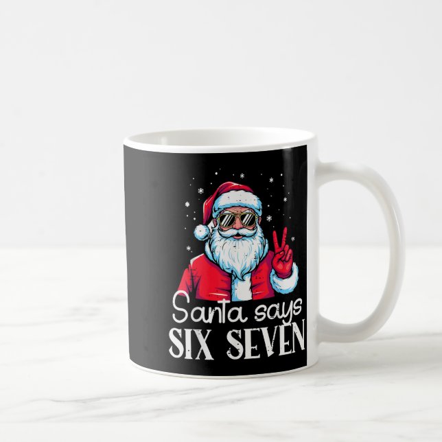 Caneca De Café Santa Says 67 Meme 6 7 Christmas Six Seven Men Wom (Direita)