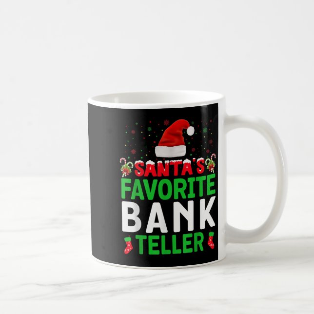 Caneca De Café Santa's Favorite Bank Teller Christmas Matching Co (Direita)