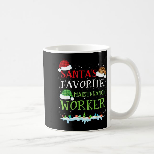Caneca De Café Santa's Favorite Maintenance Worker Fun Christmas  (Direita)