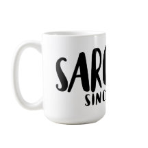 SARCASM desde o nascimento