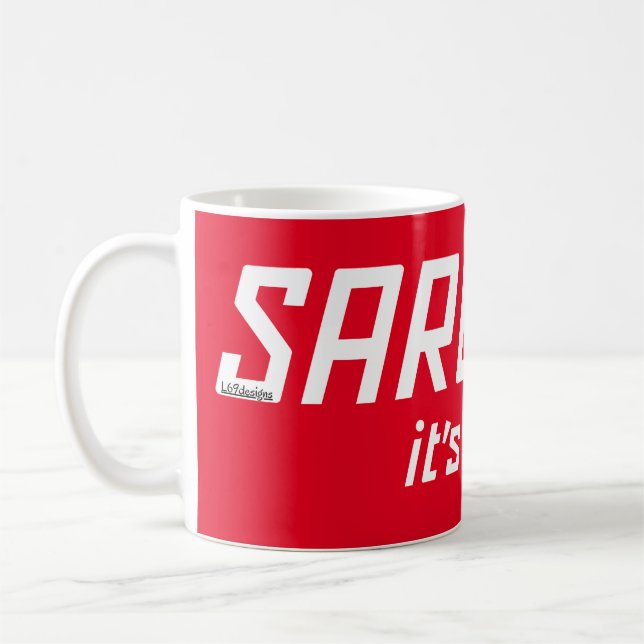 Caneca De Café SARCASM... É COMO EU ROLO sarcástico engraçado (Esquerda)