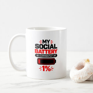Caneca De Café Sarcasmo de Introvertido Minha Bateria Social Está