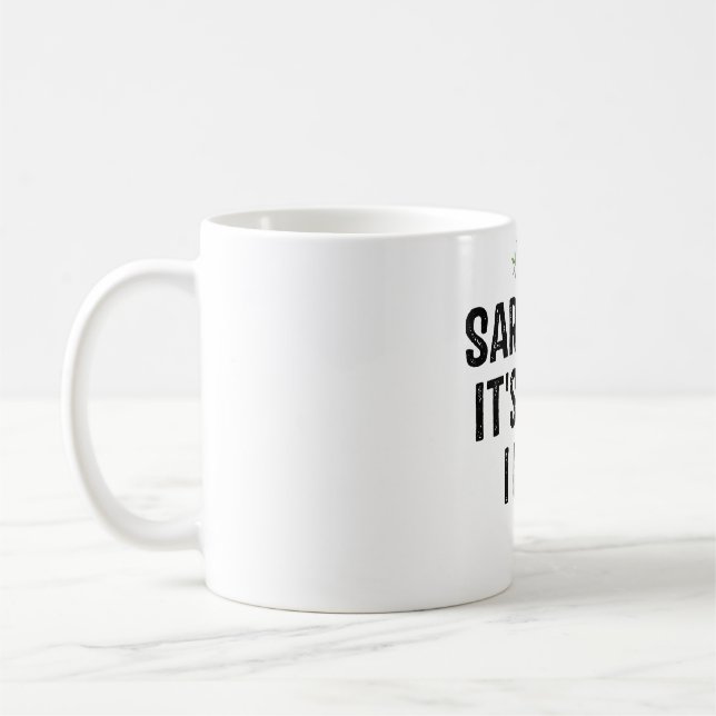 Caneca De Café Sarcasmo é como eu abraço (Esquerda)