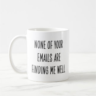 Caneca De Café Sarcastic Coworker None Emails Finding Me Well