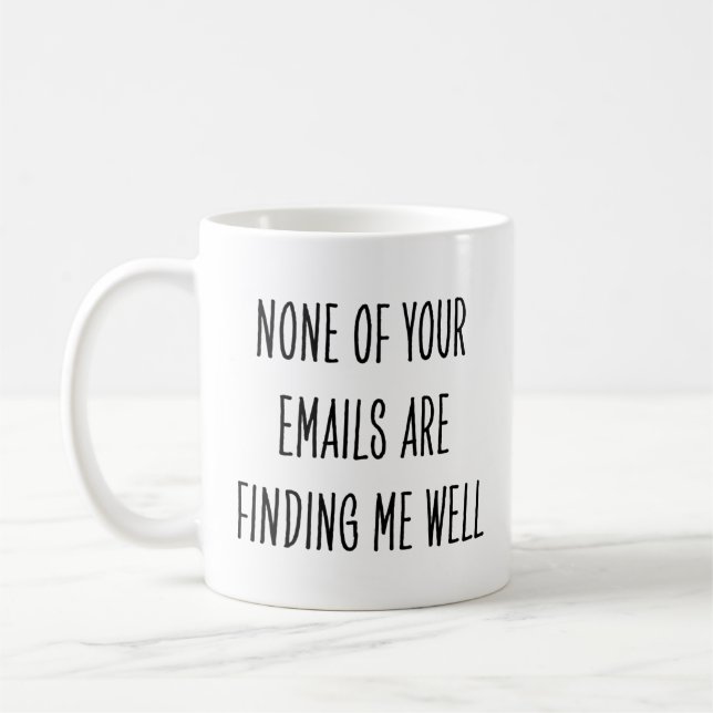 Caneca De Café Sarcastic Coworker None Emails Finding Me Well (Esquerda)