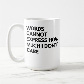 Caneca de café sarcástica engraçada para trabalhad