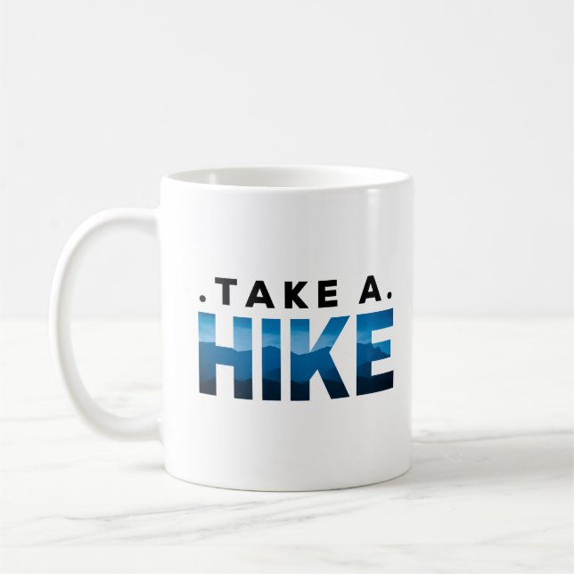 Caneca De Café Sarcástico faça uma caminhada, Presente para Hiker (Esquerda)