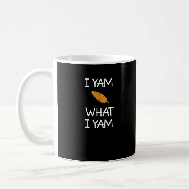 Caneca De Café Sarcástico, Pun I Yam What I Yam, Engraçado, Piada (Esquerda)