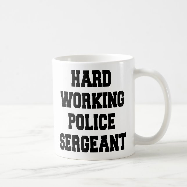 Caneca De Café Sargento da Polícia de Trabalho de duros (Direita)