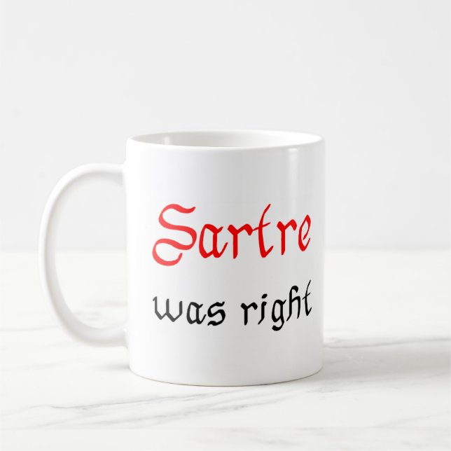 Caneca De Café sartre estava certo (Esquerda)