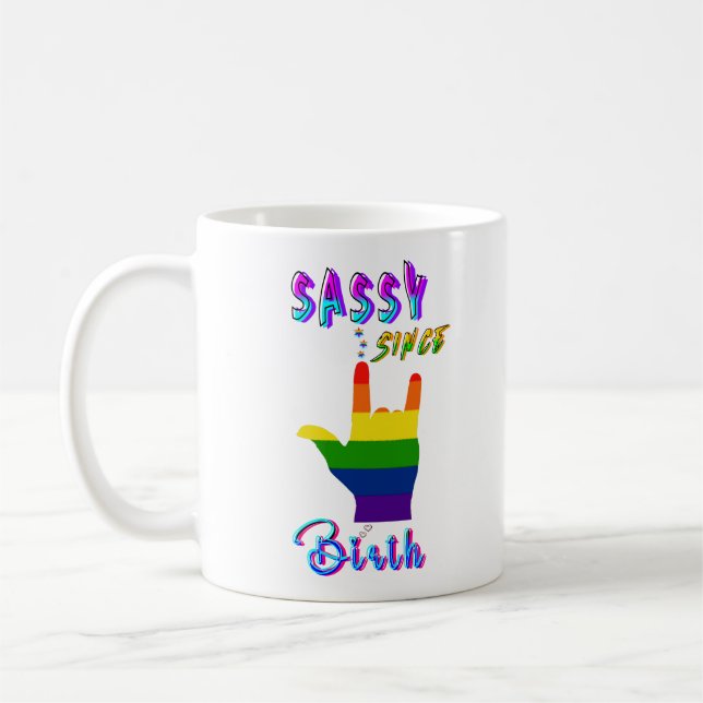 Caneca De Café Sassy Desde o Nascimento (Esquerda)