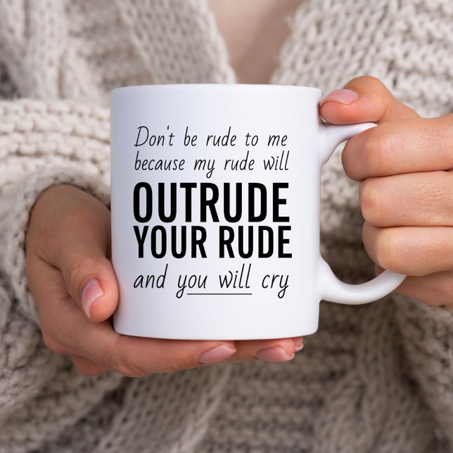 Caneca De Café Sassy Sarcastic Cote Don't Rude Typografia (Criador carregado)