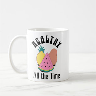 Caneca De Café Saudável o tempo todo - Design de Fruta do Lover