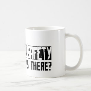 Caneca De Café Saúde e segurança que outro está lá?