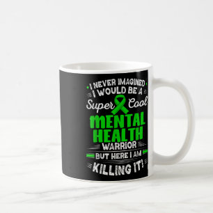 Caneca De Café Saúde Mental legal, Guerreiro Mental Sensibilizaçã
