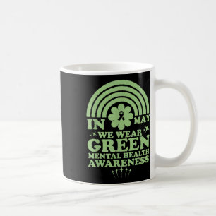 Caneca De Café Saúde Mental S Nós Usamos Verde Conscientização so